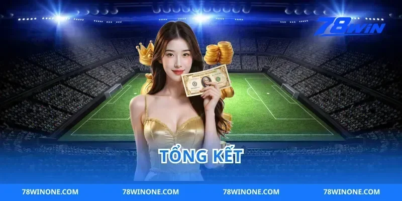 Tổng Kết