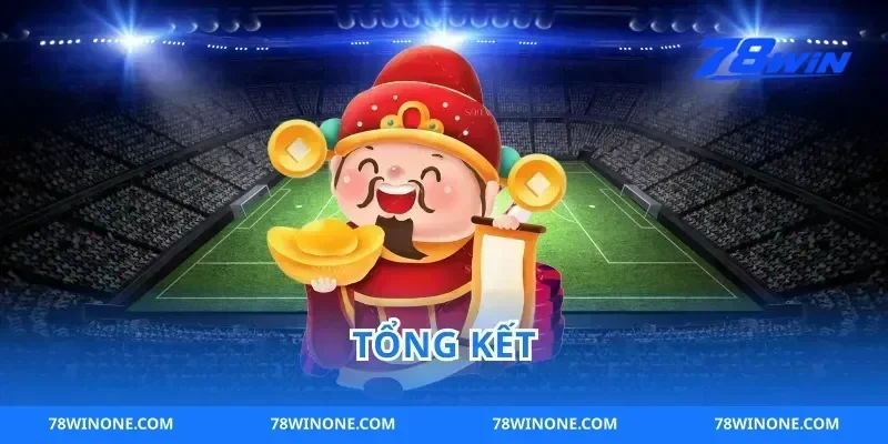 Tổng Kết